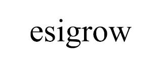 ESIGROW trademark