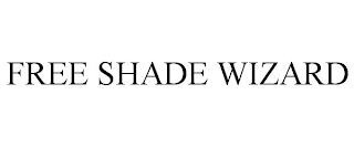 FREE SHADE WIZARD trademark