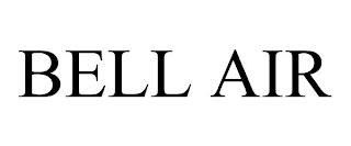 BELL AIR trademark