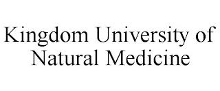 KINGDOM UNIVERSITY OF NATURAL MEDICINE trademark