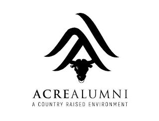 AA ACREALUMNI A COUNTRY RAISED ENVIRONMENTNT trademark