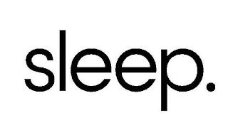 SLEEP. trademark