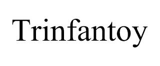 TRINFANTOY trademark