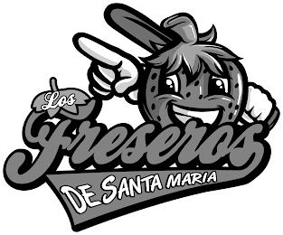 LOS FRESEROS DE SANTA MARIA trademark