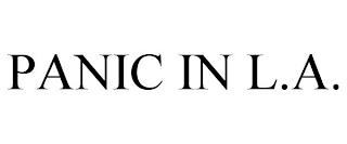 PANIC IN L.A. trademark