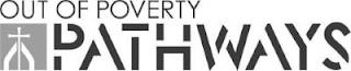 OUT OF POVERTY PATHWAYS trademark