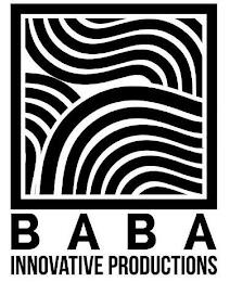 BABA INNOVATIVE PRODUCTIONS trademark