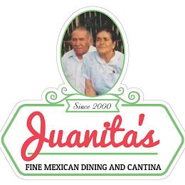 JUANITA'S MEXICAN RESTAURANT SINCE TWO THOUSAND trademark