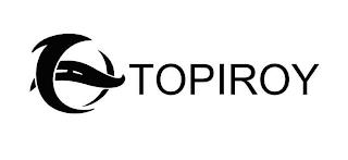 TOPIROY trademark