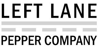 LEFT LANE PEPPER COMPANY trademark