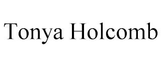 TONYA HOLCOMB trademark