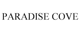 PARADISE COVE trademark