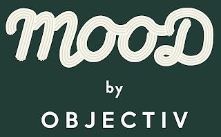 MOOD BY OBJECTIV trademark