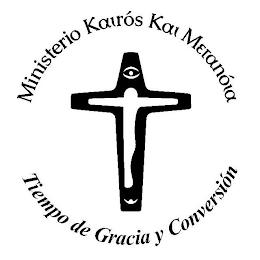 MINISTERIO KAIROS KAI METANOIA TIEMPO DE GRACIA Y CONVERSION trademark