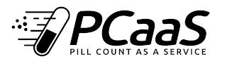 PCAAS PILL COUNT AS A SERVICE trademark