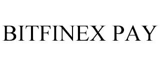 BITFINEX PAY trademark