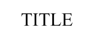 TITLE trademark