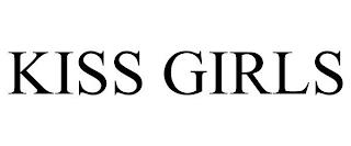 KISS GIRLS trademark