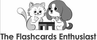 THE FLASHCARDS ENTHUSIAST trademark