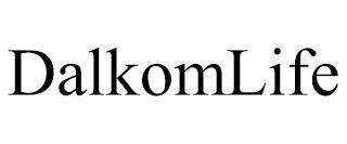 DALKOMLIFE trademark