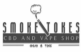 SMOKE TOKES CBD AND VAPE SHOP GRAB & TOKE trademark