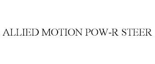 ALLIED MOTION POW-R STEER trademark