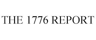 THE 1776 REPORT trademark