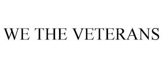 WE THE VETERANS trademark