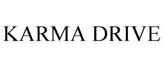 KARMA DRIVE trademark