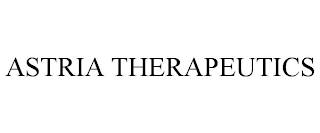 ASTRIA THERAPEUTICS trademark