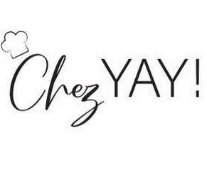 CHEZ YAY! trademark