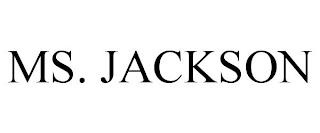 MS. JACKSON trademark