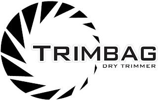 TRIMBAG DRY TRIMMER trademark