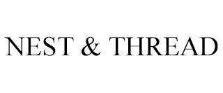 NEST & THREAD trademark