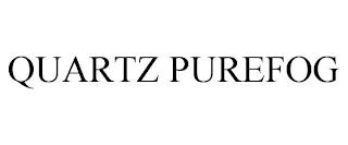 QUARTZ PUREFOG trademark