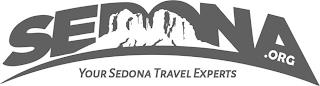 SEDONA .ORG YOUR SEDONA TRAVEL EXPERTS trademark