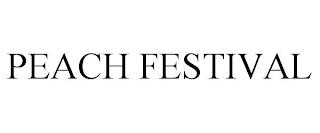 PEACH FESTIVAL trademark