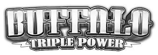 BUFFALO TRIPLE POWER trademark