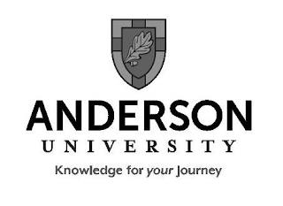 ANDERSON U N I V E R S I T Y KNOWLEDGE FOR YOUR JOURNEY trademark