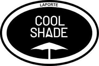 LAPORTE COOL SHADE trademark