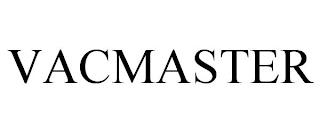 VACMASTER trademark