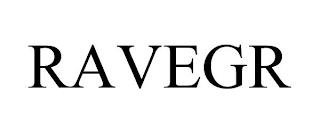 RAVEGR trademark