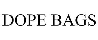 DOPE BAGS trademark