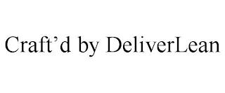 CRAFT'D BY DELIVERLEAN trademark