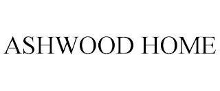 ASHWOOD HOME trademark