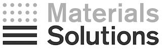 MATERIALS SOLUTIONS trademark