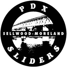 PDX SLIDERS SELLWOOD-MORELAND trademark