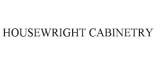 HOUSEWRIGHT CABINETRY trademark