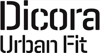 DICORA URBAN FIT trademark