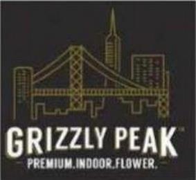 GRIZZLY PEAK -PREMIUM.INDOOR.FLOWER.- trademark